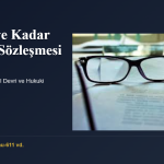 Ölünceye Kadar Bakma Sözleşmesi: Bakım Karşılığı Mal Devri ve Hukuki Sonuçları