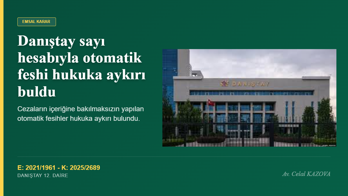 İdarenin “Sayı Hesabı” Yaparak Uzman Erbaş Sözleşme Feshi ve Danıştay’ın Bozma Kararı