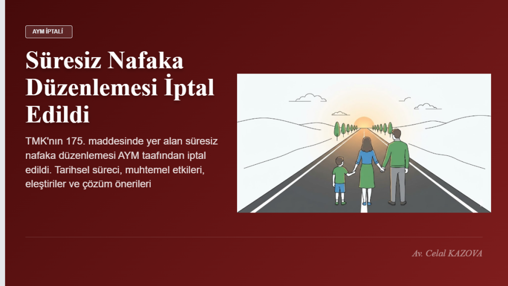 Süresiz Nafaka AYM İptali