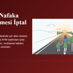 Süresiz Nafaka AYM İptali